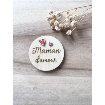 Magnet" maman d'amour"